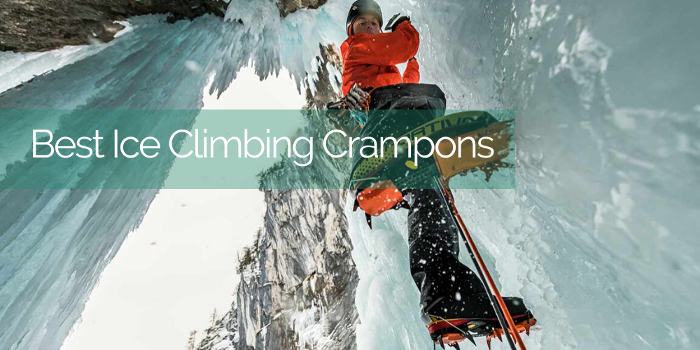 Best Ice Climbing Crampons